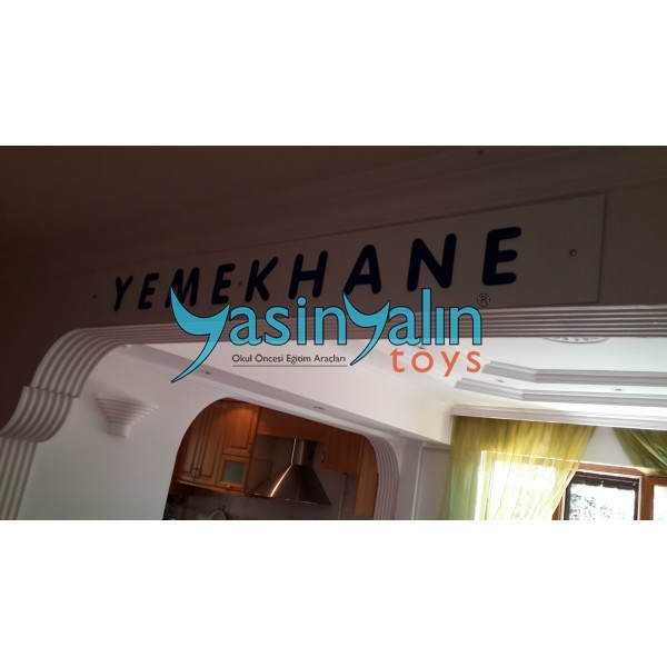 Ah�ap Yemekhane Tabelas�